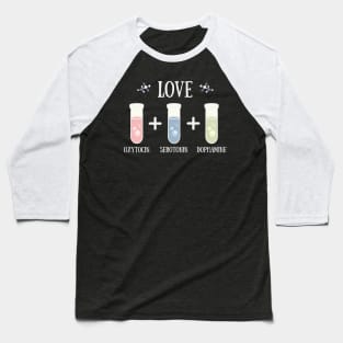 Love Chemistry Baseball T-Shirt